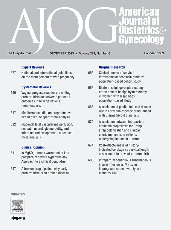 Go to journal home page - American Journal of Obstetrics and Gynecology
